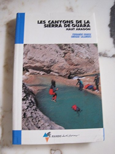 Les canyons de la Sierra de Guara