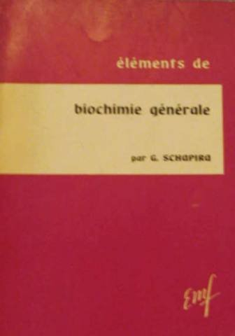Éléments de biochimie générale