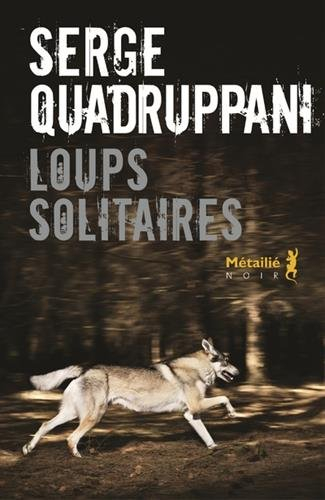 loups solitaires