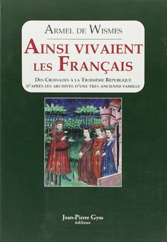 ainsi vivaient les français