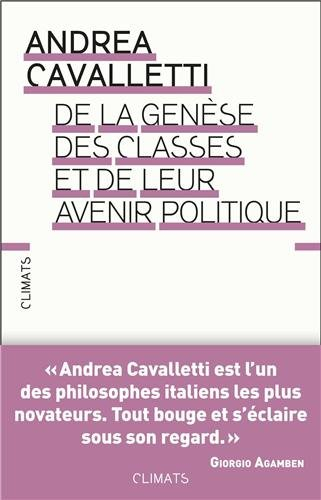 De la genèse des classes et de leur avenir politique