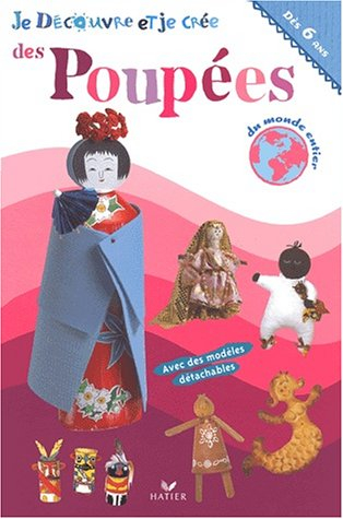 Je découvre et je crée des poupées du monde entier