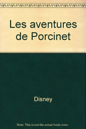 Les aventures de Porcinet