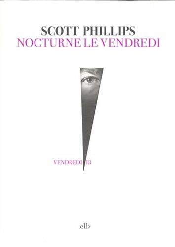 Nocturne le vendredi