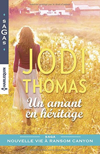 Un amant en héritage : nouvelle vie à Ransom Canyon