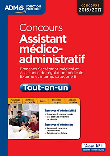 Concours assistant médico-administratif : branches secrétariat médical et assistance de régulation m