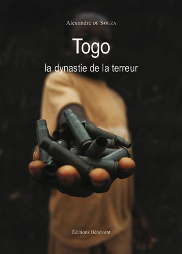 Togo la dynastie de la terreur