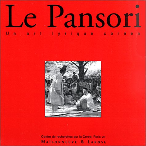 Le pansori, un art lyrique coréen