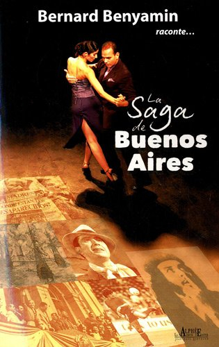 La saga de Buenos-Aires