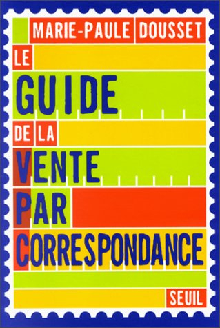 Le Guide de la vente par correspondance