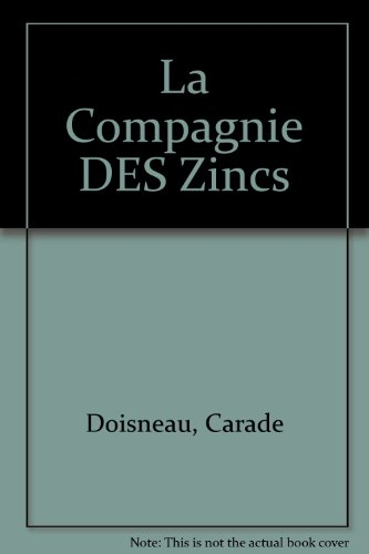La Compagnie des zincs
