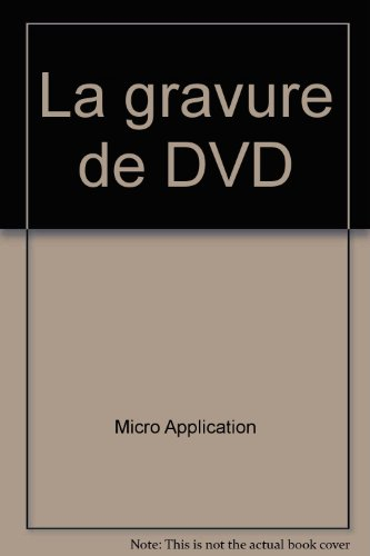 La gravure de DVD