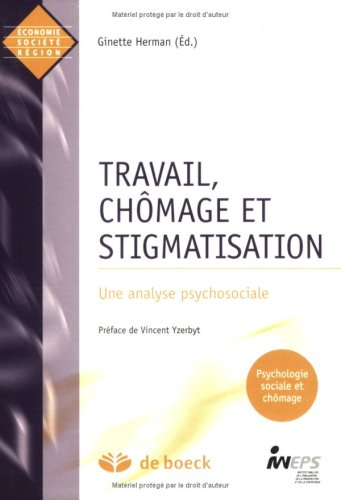 Travail, chômage et stigmatisation : une analyse psychosociale