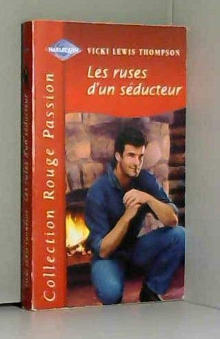 LES RUSES D'UN SEDUCTEUR