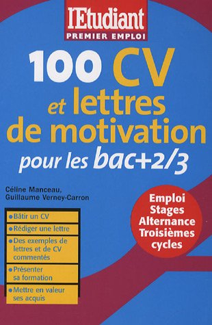 100 CV et lettres de motivation pour les bac + 2-3