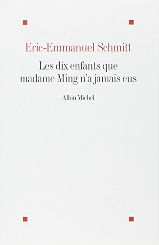 Les dix enfants que madame Ming n'a jamais eus