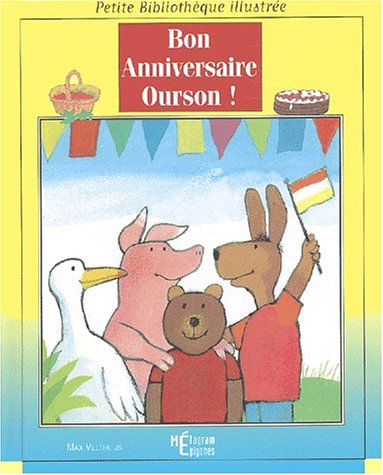Bon anniversaire Ourson !
