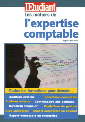 Les métiers de l'expertise comptable