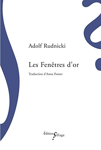Les fenêtres d'or. L'ascension. Daniel agonisant