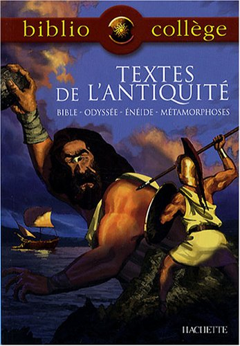 textes de l'antiquité : bible, odyssée, enéide, métamorphoses