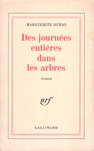des journées entières dans les arbres [1954]