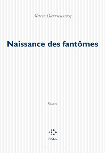 Naissance des fantômes