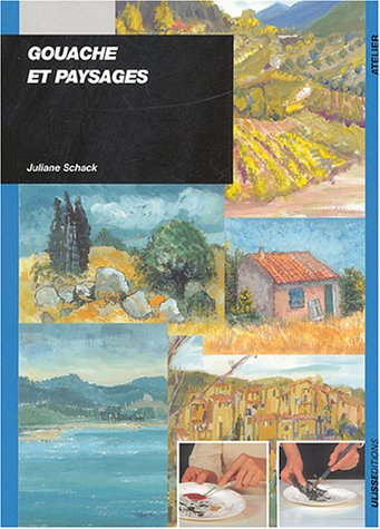 Gouache et paysages