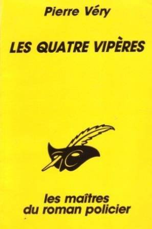 Les Quatre vipères