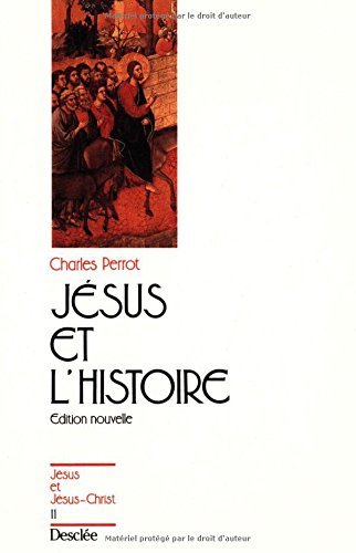 Jésus et l'histoire