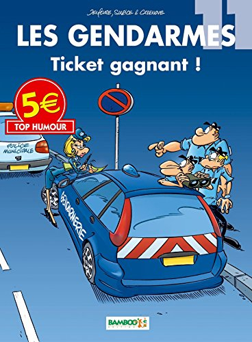 Les gendarmes. Vol. 11. Ticket gagnant !