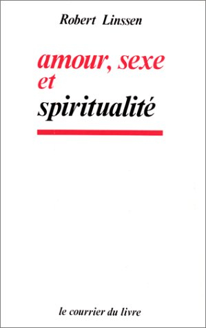 amour, sexe et spiritualité