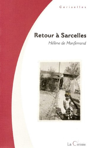 Retour à Sarcelles : roman des temps prolétariens