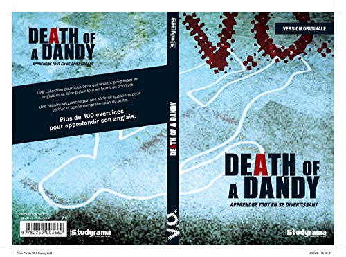 Death of a dandy. Mort d'un dandy