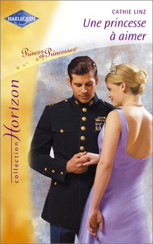 Une princesse à aimer