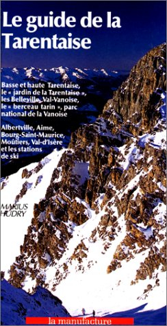 Le Guide de la Tarentaise