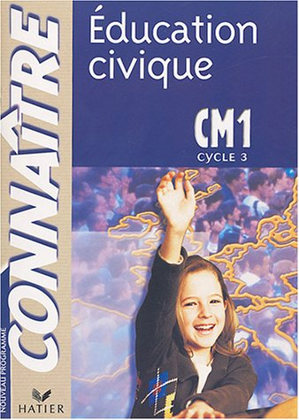 Education civique CM1 cycle 3 : cycle des approfondissements