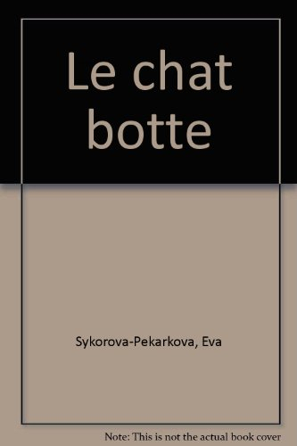 Le Chat Botté : d'après Charles Perrault