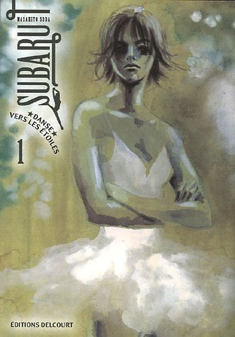 Subaru, danse vers les étoiles !. Vol. 1