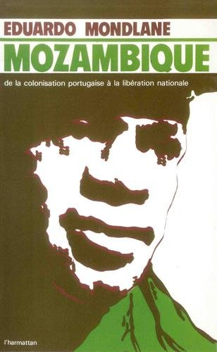 Mozambique : De la colonisation portugaise à la libération nationale