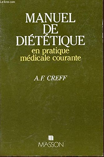 manuel de diététique : en pratique médicale courante