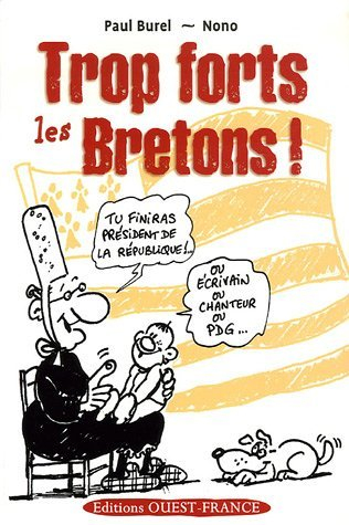 Trop forts les Bretons !