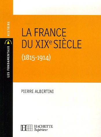 La France du XIXe siècle (1815-1914)