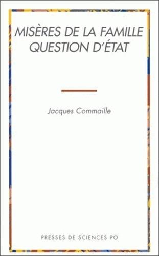 Misères de la famille, question d'Etat