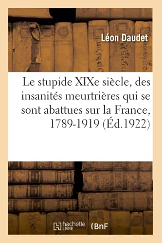 Le stupide XIXe siècle