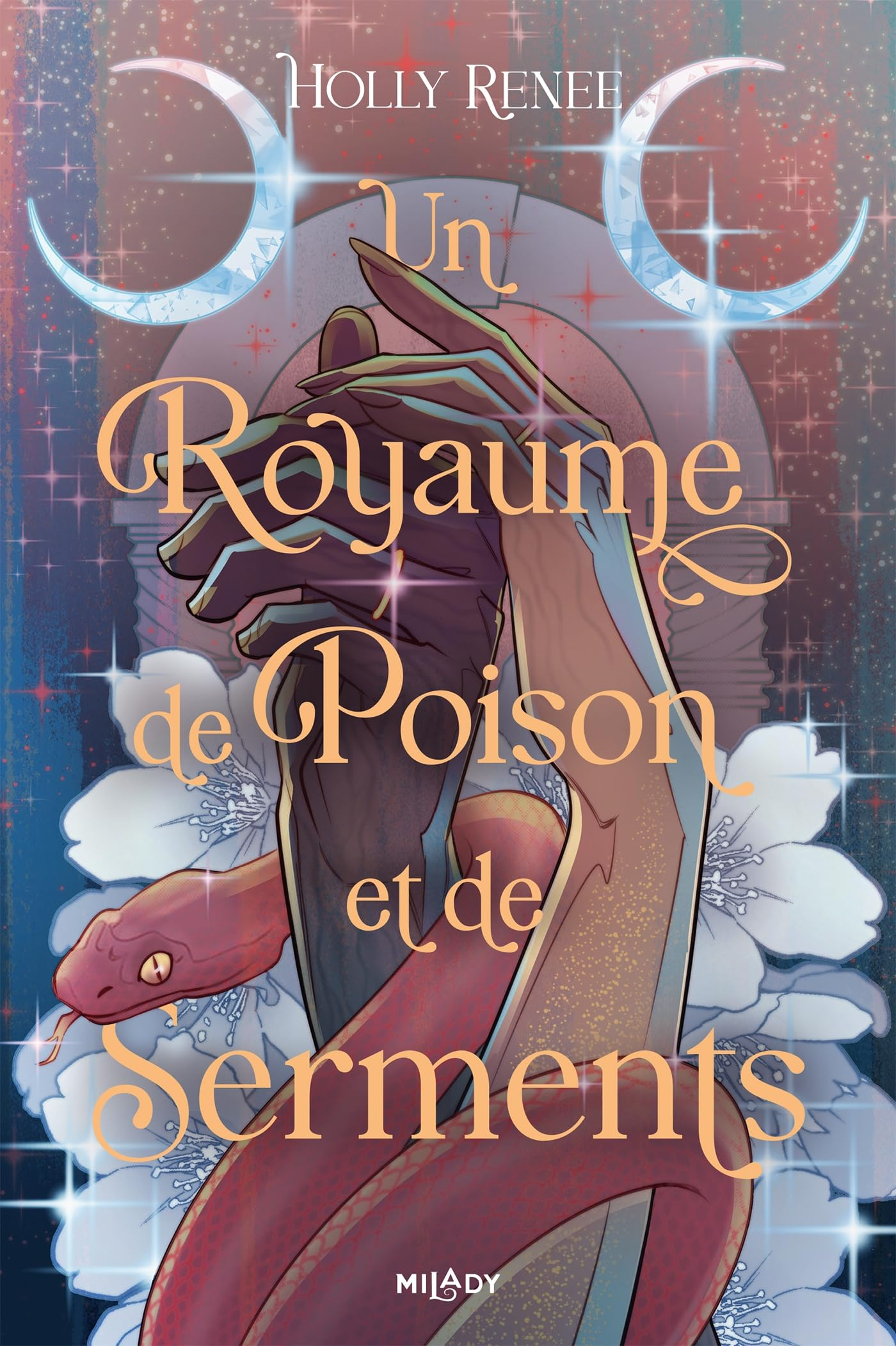 L'étoile et l'ombre. Vol. 3. Un royaume de poison et de serments