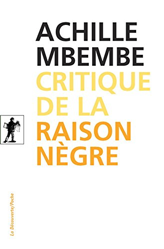 Critique de la raison nègre