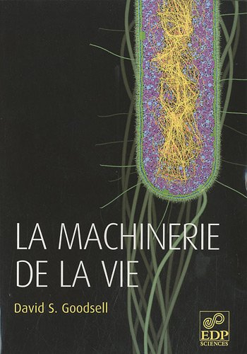 La machinerie de la vie