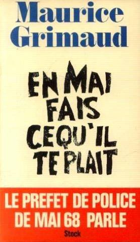 En mai, fais ce qu'il te plait