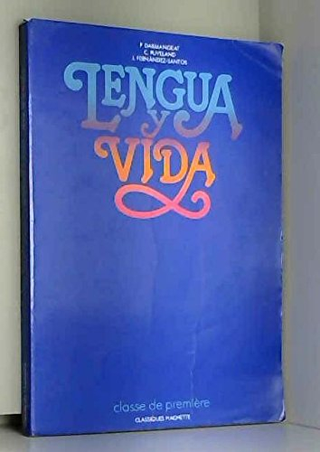 Lengua y vida : classe de 1re