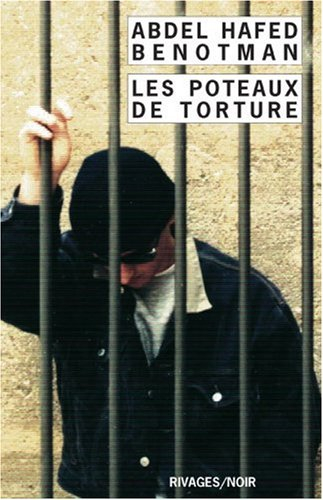 Les poteaux de torture